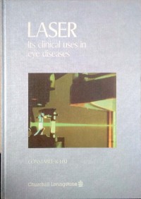 Image of Laser : its clinical uses in eye diseases