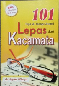 Image of 101 tips & terapi alami lepas dari kacamata