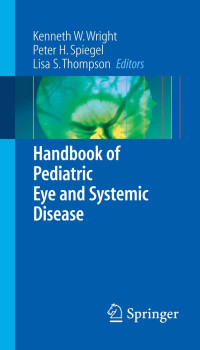 Image of Handbook of Pediatric Eye and Systemic Disease