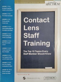 Image of Contact lens staff training : the top 10 topics every staff member shoul know : a supplement to Januari 1999 contact lens spectrum