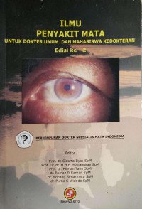 Image of Ilmu penyakit mata : untuk dokter umum dan mahasiswa kedokteran
